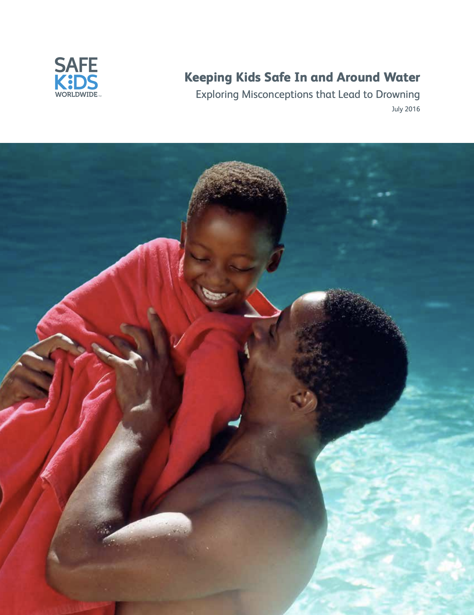 Keeping Kids Safe In and Around Water: Exploring Misconceptions That Lead  to Drowning