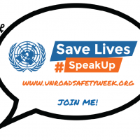 United Nations Global Road Safety Week Global Road Safety Sign