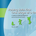 Raising Safe Kids: One Stage at a Time (March, 2009)